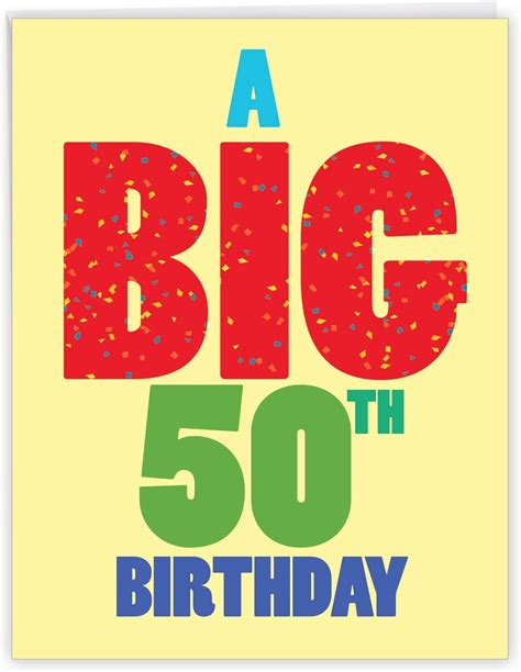 Big 50th Birthday Greeting Card With Envelope 85 X 11 Inch Funny