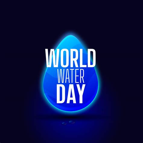 March 22 World Water Day 2021 World Water Day