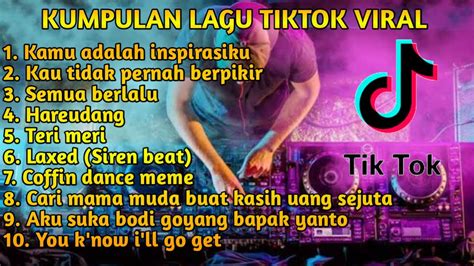 Kumpulan Lagu Tiktok Viral 2020 Youtube | Free Hot Nude Porn Pic Gallery