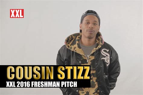 Cousin Stizzs Pitch For Xxl Freshman 2016 Xxl