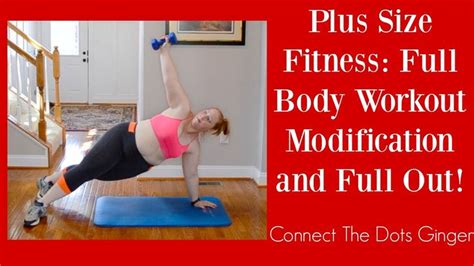 Plus Size Fitness Full Body Workout Modification And Full Out Plus