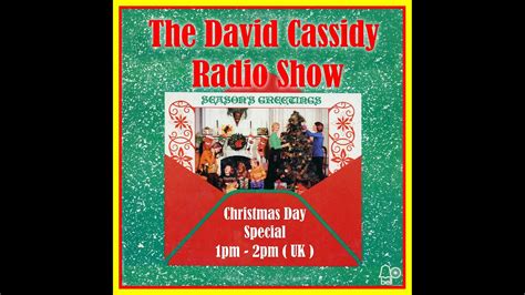 The David Cassidy Radio Show Christmas Special Youtube