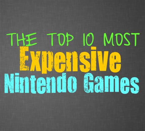 The Top 10 Most Expensive Nintendo Nes Video Games Ever Sold
