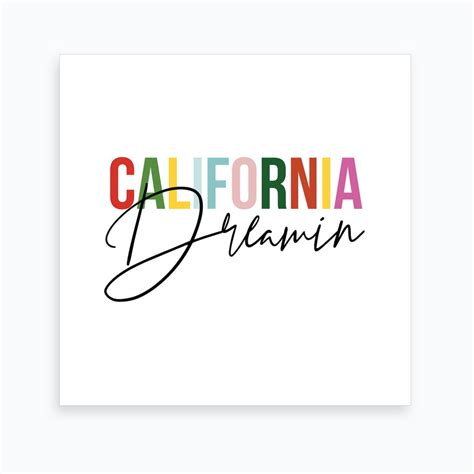California Dreamin Art Print By Typologie Paper Co Fy