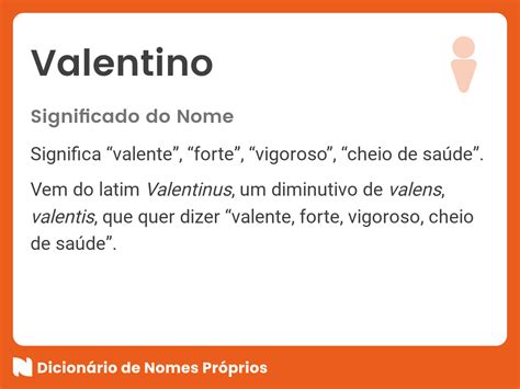 Significado do nome Valentino - Dicionário de Nomes Próprios
