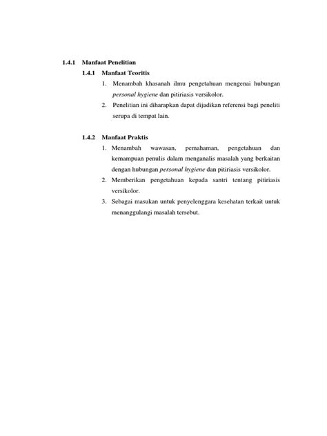 Bukan berarti jika penelitian sosial tidak memiliki manfaat praktis maka bukan penelitian yang baik. Manfaat Teoritis Penelitian : Manfat teoritis tersebut ...