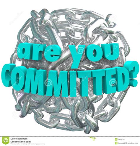 Are You Committed Chain Link Ball Determined Goal Stock Illustration