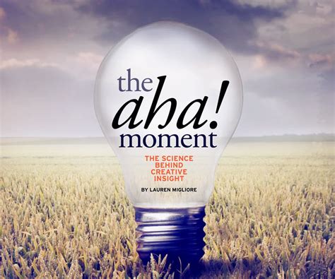 The Aha! Moment: The Science Behind Creative Insight » Brain World