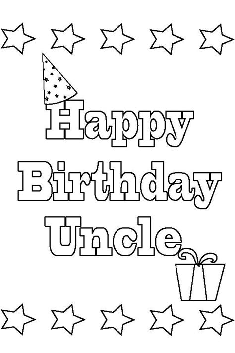 Happy Birthday Uncle Coloring Picture In 2022 Happy Birthday Uncle Uncle Birthday Happy Birthday
