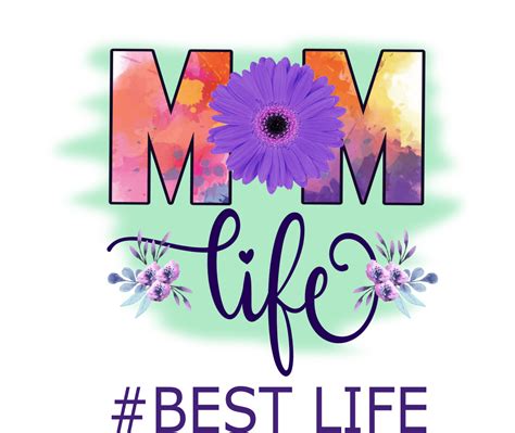 Free Mom Life Sublimation Designs In Png Format Daisy Multifacética