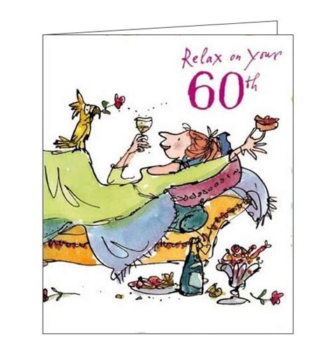 Relax On Your 60th Quentin Blake Birthday Card Nickery Nook