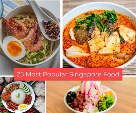 25 most popular foods in singapore chef s pencil