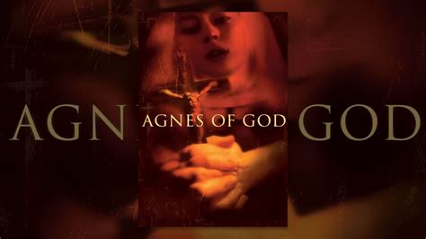 Agnes Of God Youtube