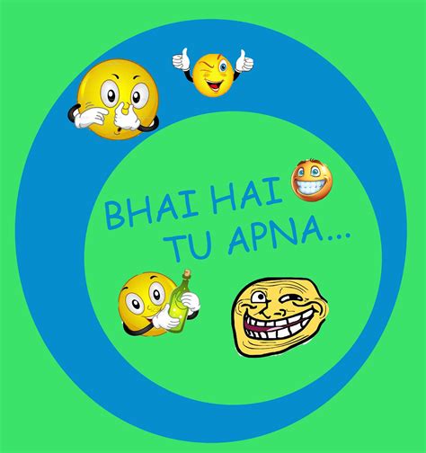 Bhai Hai Tu Apna