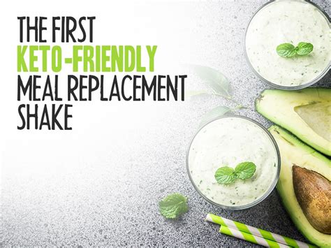 Our selection of the best meal replacement shakes are mostly plant based powders. The First Keto-Friendly Meal Replacement Shake