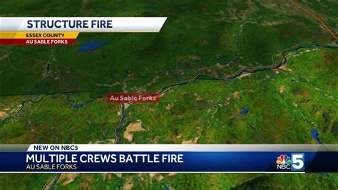 Fire Crews Battle Overnight Fire In Au Sable Forks Youtube