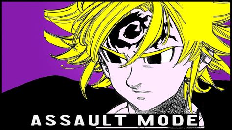 Meliodas Assault Mode And Full Counter Explained The Seven Deadly