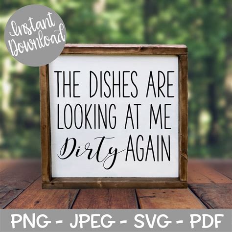 Dirty Dishes Svg Funny Quotes Svg Funny Kitchen Sign Svg Etsy