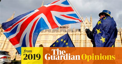 The Guardian View On Brexit The Government Has Failed It’s Time To Go Back To The People