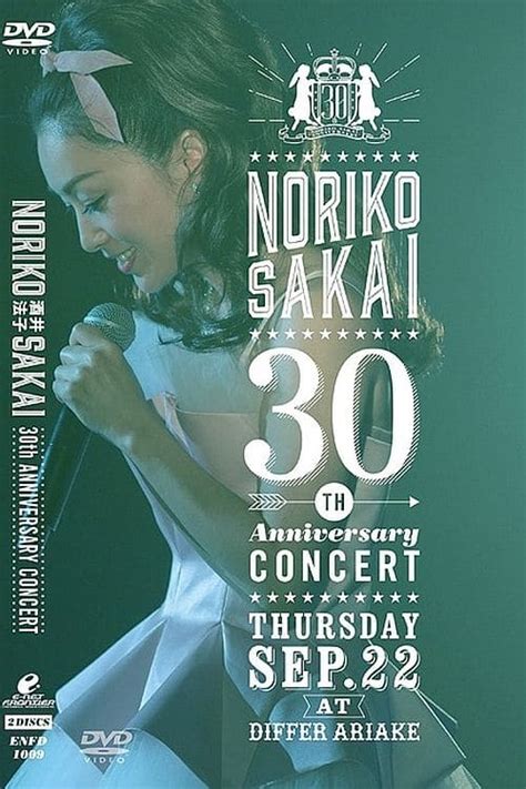 Personal Lists Featuring Noriko Sakai Th Anniversary Concert