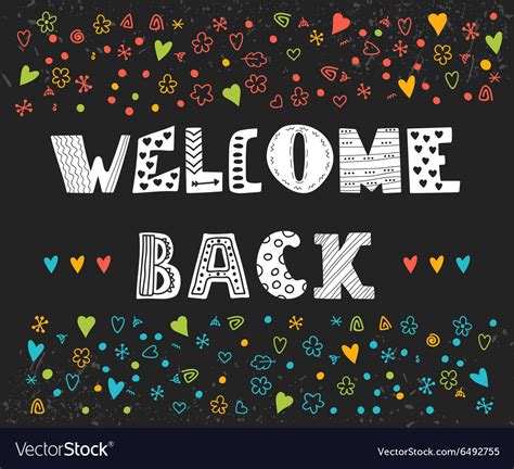 Welcome Back Lettering Text Hand Drawn Design Vector Image