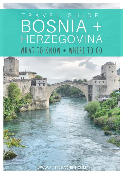 Bosnia And Herzegovina Travel Guide Things To Do In Bosnia