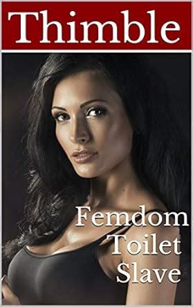 Amazon Co Jp Femdom Toilet Slave English Edition Thimble