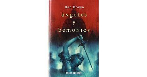 Ángeles Y Demonios Robert Langdon 1 By Dan Brown