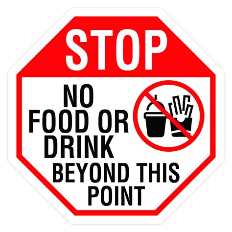 Stop No Food Or Drink Beyond This Point American Sign Company
