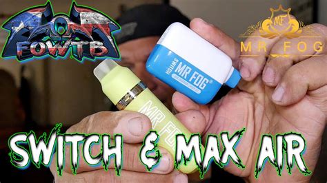 Mr Fog Switch And Max Air Pod Devices Youtube