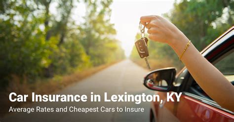 Car Insurance Quotes in Lexington, KY - Cheapest Rates (2024)