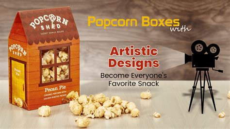 Popcorn Boxes With Artistic Designs Become Everyones Favorite Snack