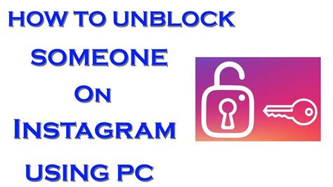 How To Unblock People On Instagram Using Pc Unblock In A Smart Way In