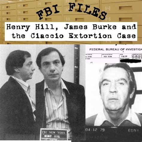 Henry Hill James Burke And The Ciaccio Extortion Case