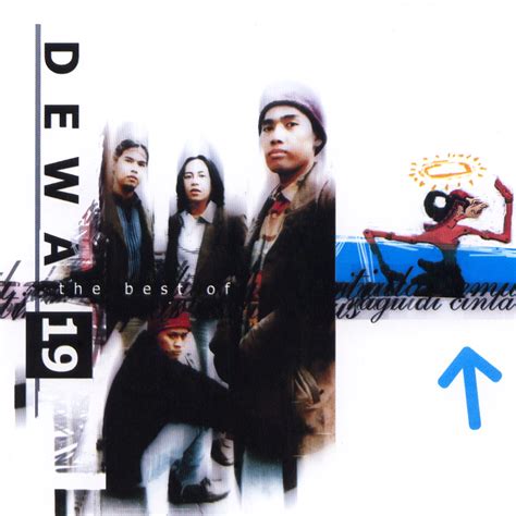 ‎the Best Of Dewa 19 Album By Dewa 19 Apple Music