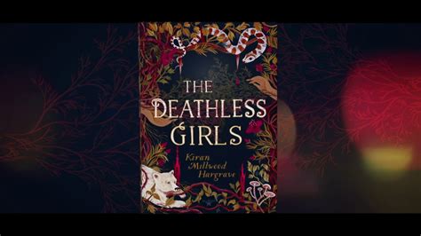 the deathless girls kiran millwood hargrave book trailer youtube