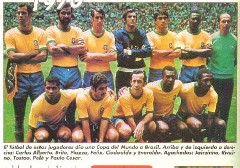 Plantilla del brasil temporada 1970/1971. Mexico 1970