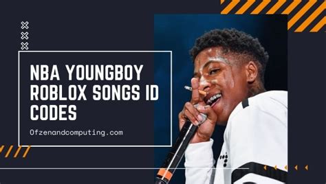 Nba Youngboy Roblox Id Codes 2022 Song Music Id Codes