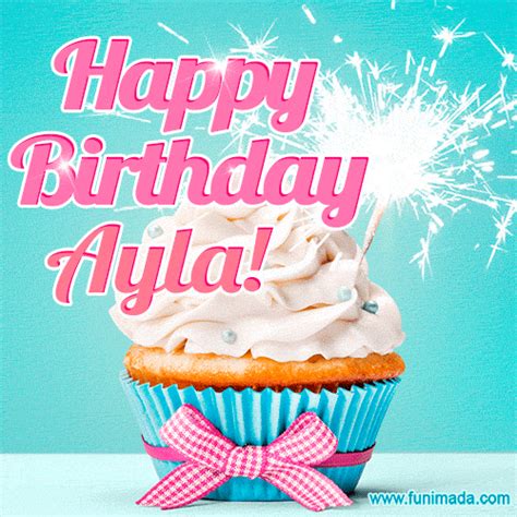 Happy Birthday Ayla Elegang Sparkling Cupcake GIF Image Funimada Com