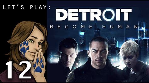 Let‘s Play Detroit Become Human Part 12 Zlatko Youtube
