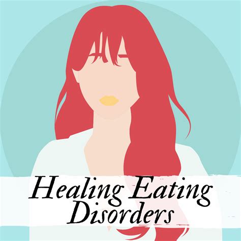 Healing Eating Disorders