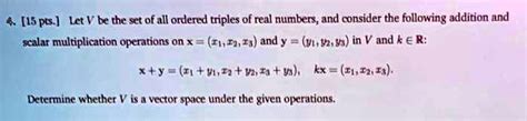 solved let v be the set of all ordered triples of real numbers and consider the following
