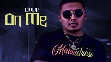 Dope On Me Official Audio Youtube