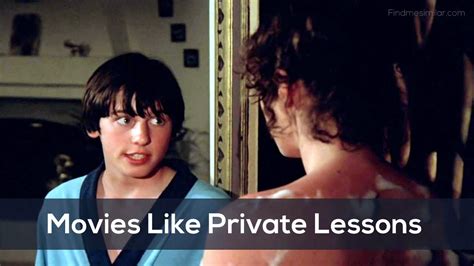 16 Movies Like Private Lessons Forbidden Love Find Me Similar