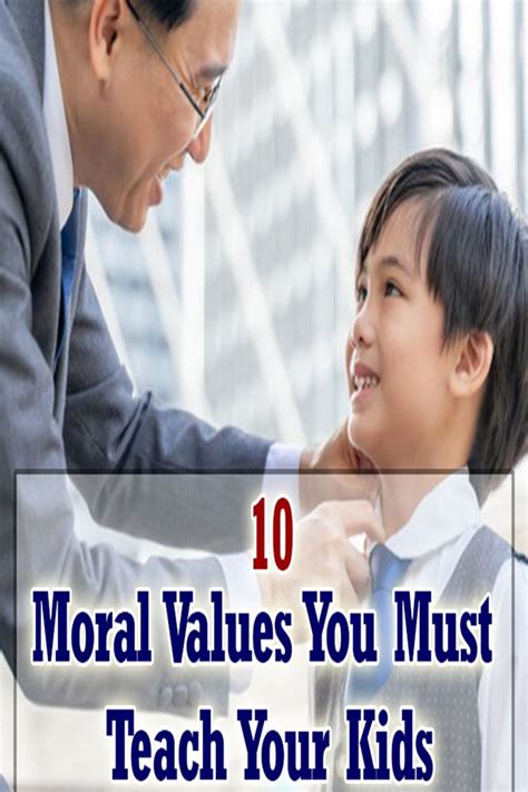 10 Moral Values You Must Teach Your Kids In 2021 Moral Values