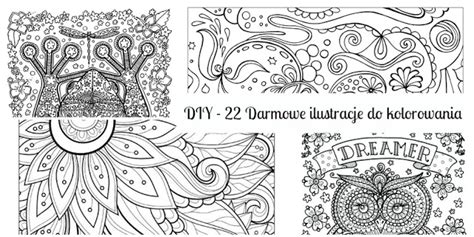 Wejdź na mamotoja.pl (dawniej babyonline.pl) i pobierz wzory kolorowanek do druku! DIY - 22 Darmowe ilustracje do kolorowania. - Kiedy mama ...