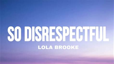 So Disrespectful Lola Brooke Lyrics Youtube