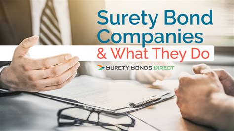 How To Choose A Surety Bond Company