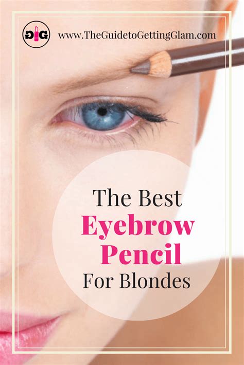 The Best Eyebrow Pencil For Blondes Eyebrow Makeup Tips Best Eyebrow Products Best Eyebrow