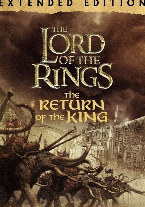 Lord Of The Rings Return Of The King Extended Edition
